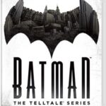 Batman â€“ The Telltale Series