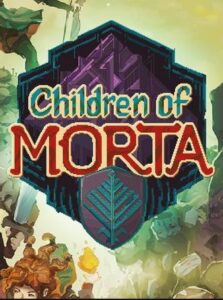 Children of Morta
