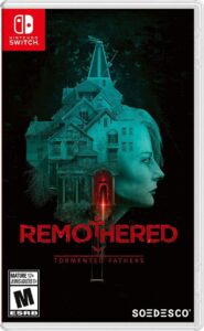 Remothered: Tormented Fathers