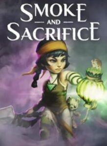 Smoke And Sacrifice