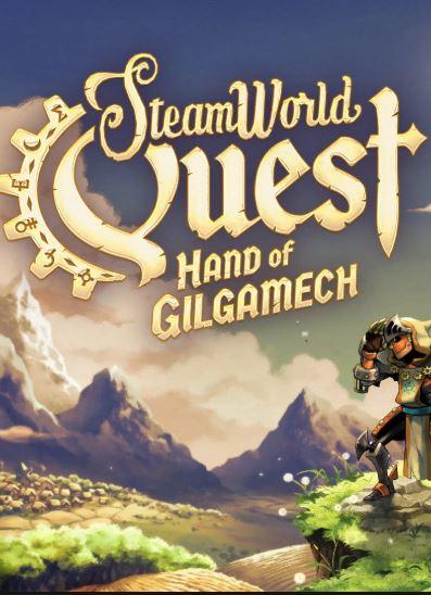 SteamWorld Quest: Hand of Gilgamech