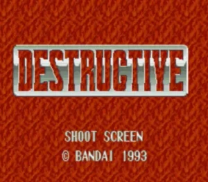 Destructive, Super Scope